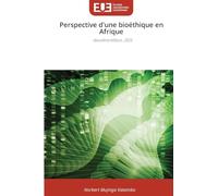 Perspective d'une bioéthique en Afrique