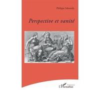 Perspective et vanité Philippe Sabourdy (Auteur)