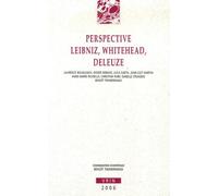 Perspective Leibniz, Whitehead, Deleuze