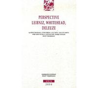 Perspective: Leibniz, Whitehead, Deleuze (Annales De L'institut De Philosophie De L'universite De Brux)