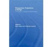 Perspective Projections and Design by Frederique Lemerle Mario Carpo Hardcover Book