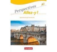 Perspectives - Allez-Y ! A1 Sprachtraining
