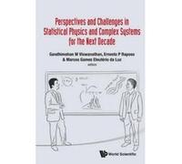 Perspectives And Challenges In Statistical Physics And Complex Systems For The Next Decade - [Livre en VO] Gandhimohan M Et Al Viswanathan (Auteur)