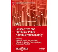 Perspectives and Futures of Public Administration in Italy