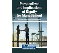 Perspectives and Implications of Dignity for Management