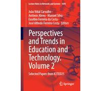 Perspectives and Trends in Education and Technology, Volume 2: Selected Papers from ICITED25