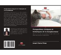 Perspectives Cliniques Et Historiques De La Toxoplasmose