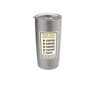 Perspectives de cinq jours: Coffee Naps Cafeine Addict Matin Lover Gobelet isotherme en acier inoxydable double paroi