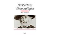 Perspectives démocratiques : Walt Whitman Walt Whitman - Walt Whitman - Belin - broché - Essai