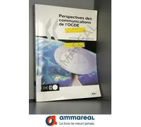 Perspectives Des Communications De L'ocde. Edition 2001