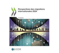 Perspectives des migrations internationales 2024
