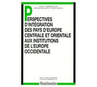 Perspectives d'intégration des pays d'europe centrale et orientale aux instituti Cedin n° 13 (Auteur)