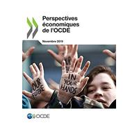 Perspectives Économiques De L'ocde, Volume 2019 Numéro 2