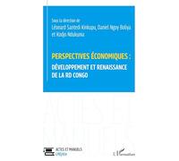 Perspectives économiques : développement et renaissance de la RD Congo
