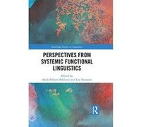 Perspectives from Systemic Functional Linguistics (Routledge Studies in Linguistics) - [Version Originale] Inconnu (Auteur)