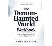 Perspectives From The Demon-Haunted World: Straightforward approach to genuine book education
