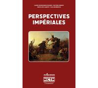 Perspectives impériales - Matthieu Renault - Atlantiques Dechaines - broché - Essai
