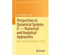 Perspectives In Dynamical Systems Ii - Numerical And Analytical Approaches