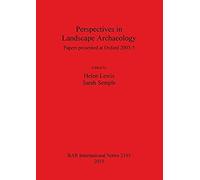 Perspectives In Landscape Archaeology