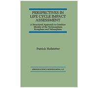 Perspectives In Life Cycle Impact Assessment