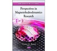 Perspectives in Magnetohydrodynamics Research (Earth Sciences in the 21st Century: Space Science, Exploration and Policies) - [Version Originale] Inconnu (Auteur)