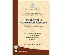 Perspectives in Mathematical Sciences I, Statistical Science and Interdisciplinary Research: Platinum Jubilee Series