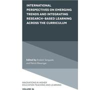 Perspectives internationales sur les tendances émergentes et l'intégration de l'apprentissage fondé sur la recherche dans le programme d'études