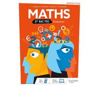 Perspectives Mathématiques 2de Bac Pro Production - Livre élève - Éd. 2019 - Paul Couture - Hachette Technique - broché - Scolaire / Universitaire