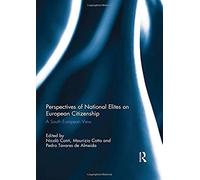 Perspectives Of National Elites On European Citizenship