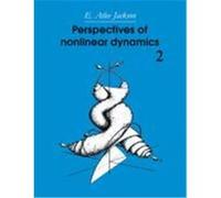 Perspectives of Nonlinear Dynamics E. Atlee Jackson (Auteur)