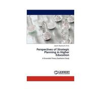 Perspectives Of Strategic Planning In Higher Education