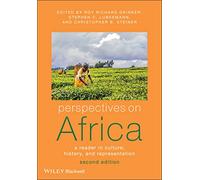 Perspectives on Africa: A Reader in Culture, History, and Representation