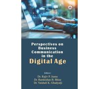 Perspectives on Business Communication in the Digital Age