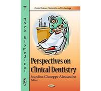 Perspectives On Clinical Dentistry