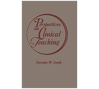 Perspectives On Clinical Teaching
