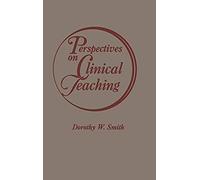 Perspectives On Clinical Teaching