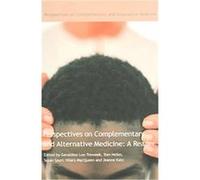 Perspectives on Complementary And Alternative Medicine