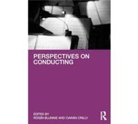 Perspectives on Conducting Perspectives on Conducting (Auteur)