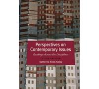 Perspectives on Contemporary Issues: Reading Across The Disciplines