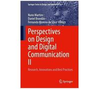 Perspectives On Design And Digital Communication Ii