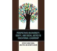 Perspectives On Diversity, Equity, And Social Justice In Educational Leadership