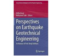 Perspectives On Earthquake Geotechnical Engineering