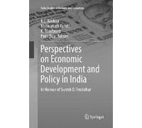 Perspectives On Economic Development And Policy In India