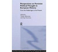 Perspectives On Feminist Political Thought In European History