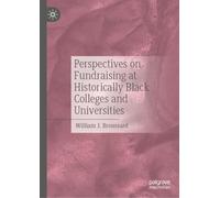 Perspectives on Fundraising at Historically Black Colleges and Universities