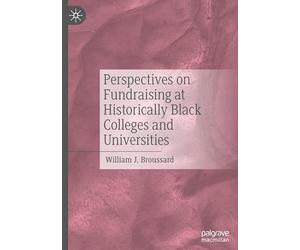 Perspectives on Fundraising at Historically Black Colleges and Universities