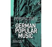 Perspectives On German Popular Music