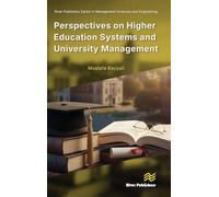 Perspectives on Higher Education Systems and University Management