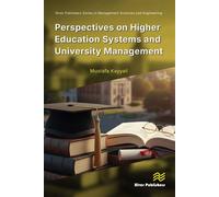 Perspectives on Higher Education Systems and University Management - Mustafa Kayyali - River Publishers - ebook (ePub) - Livre