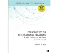 Perspectives on International Relations - International Student Edition: Power, Institutions, and Ideas
